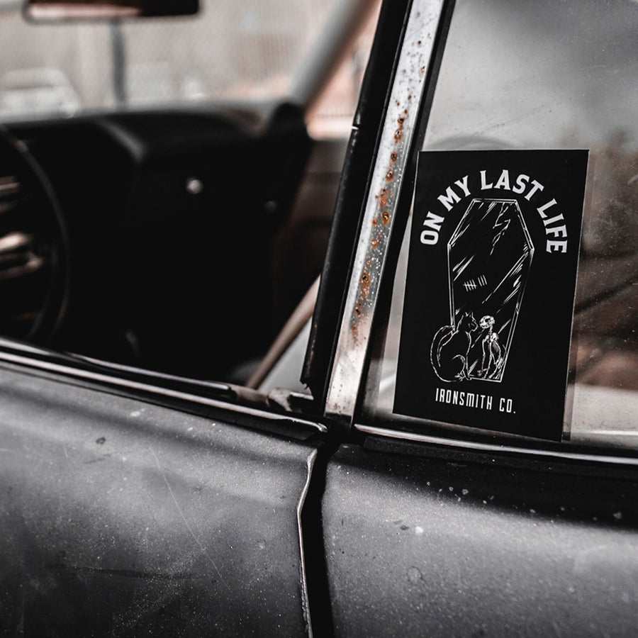 On My Last Life Sticker Sticker Ironsmith 